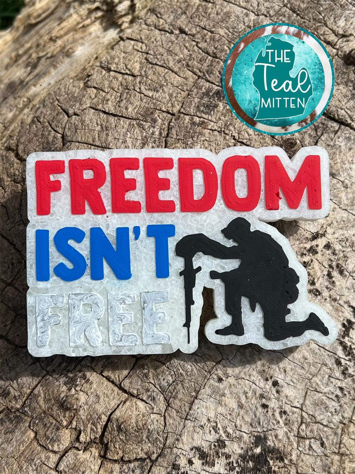 Freedom Isn’t Free Freshie Silicone Mold