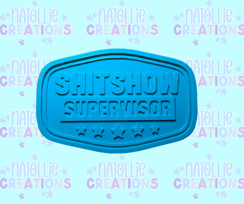 Shitshow Supervisor Patch Insert Freshie Silicone Mold