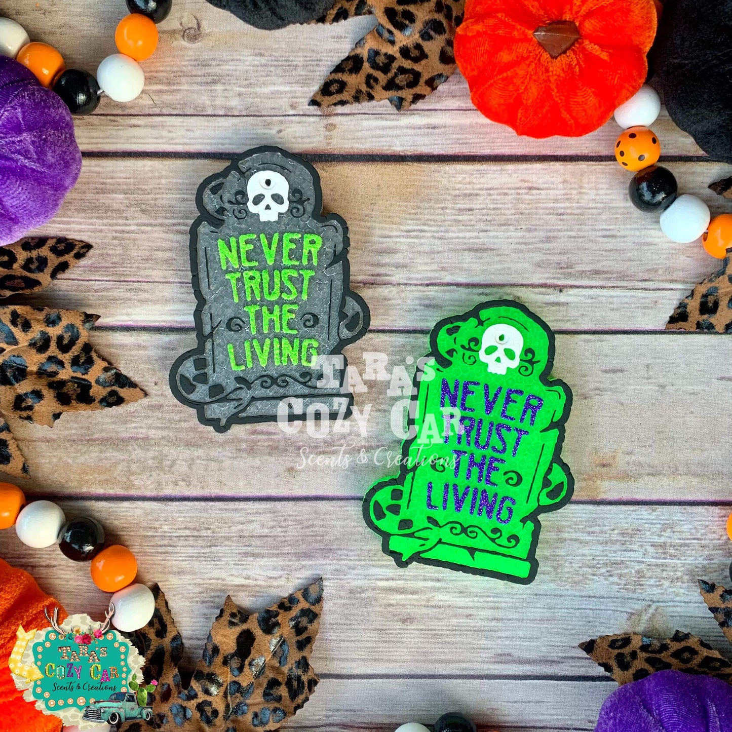 Never Trust The Living Freshie Silicone Mold