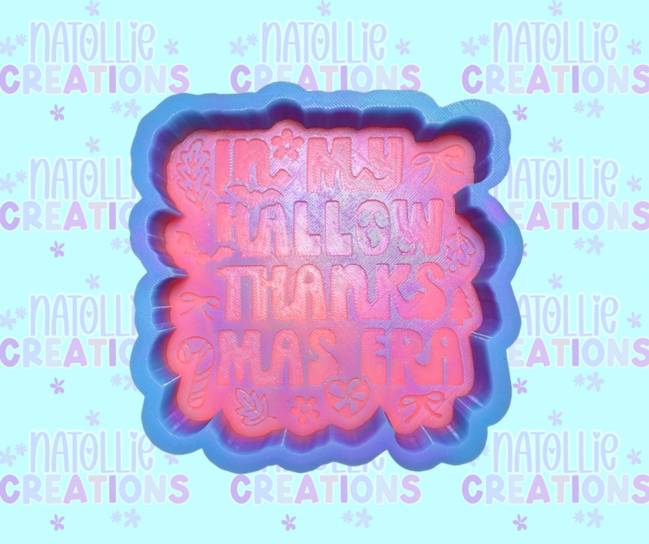 In My Hallow-Thanks-Mas Era Freshie Silicone Mold