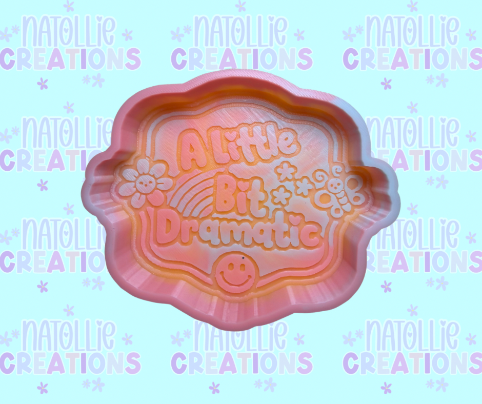 A Little Bit Dramatic Freshie Silicone Mold