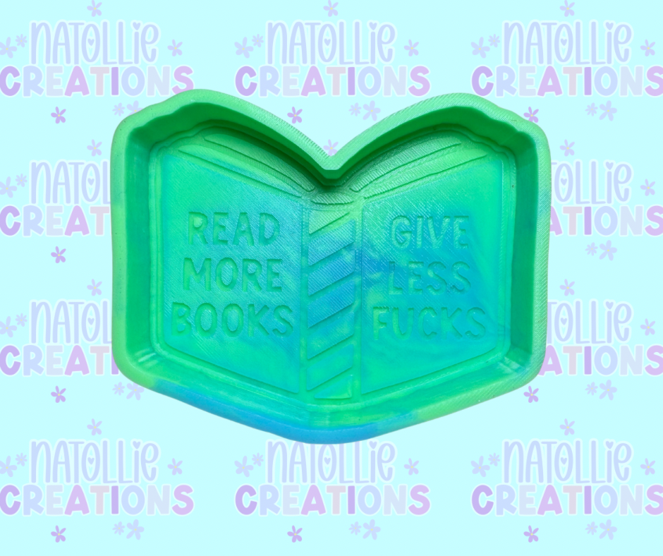 Read More Books Give Less Fucks Freshie Silicone Mold