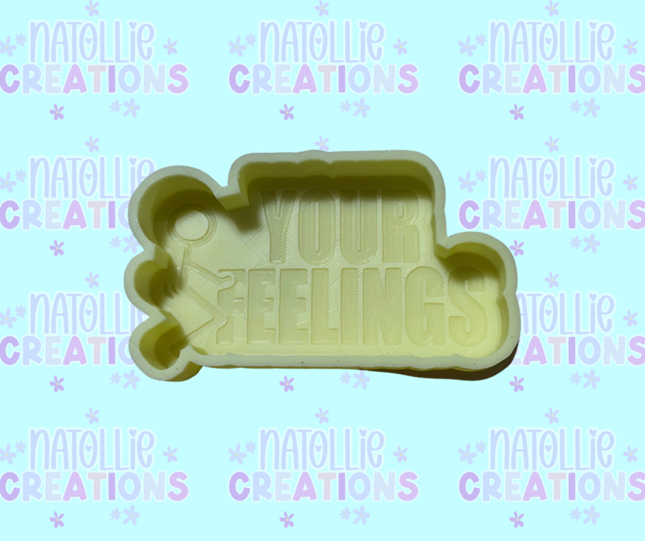 F Your Feelings Freshie Silicone Mold