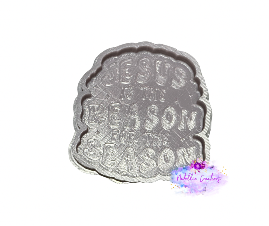 Jesus Is The Reason For The Season Freshie Silicone Mold