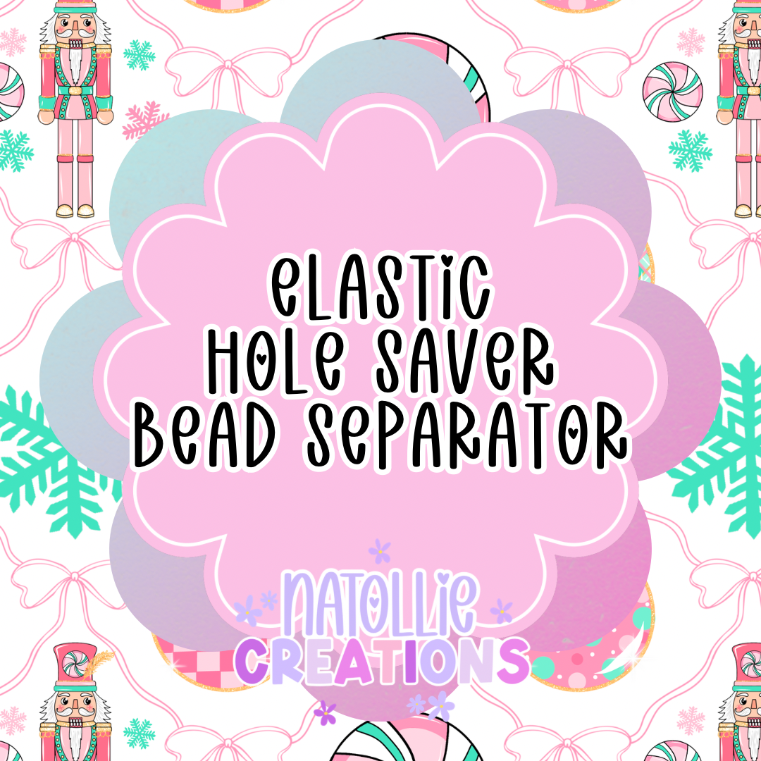 Elastic / Hole Saver / Bead Separator
