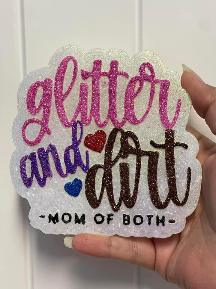 Glitter & Dirt - Mom of Both Freshie Silicone Mold