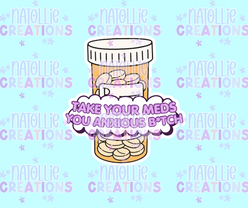Take Your Meds Die Cut Sticker