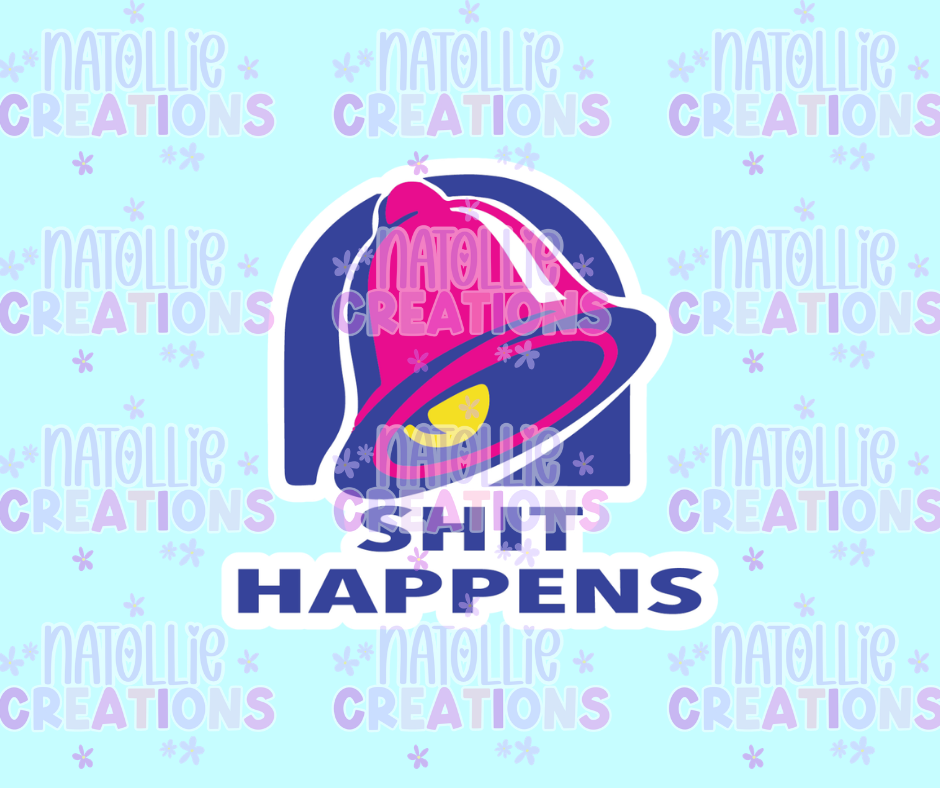Shit Happens Die Cut Sticker