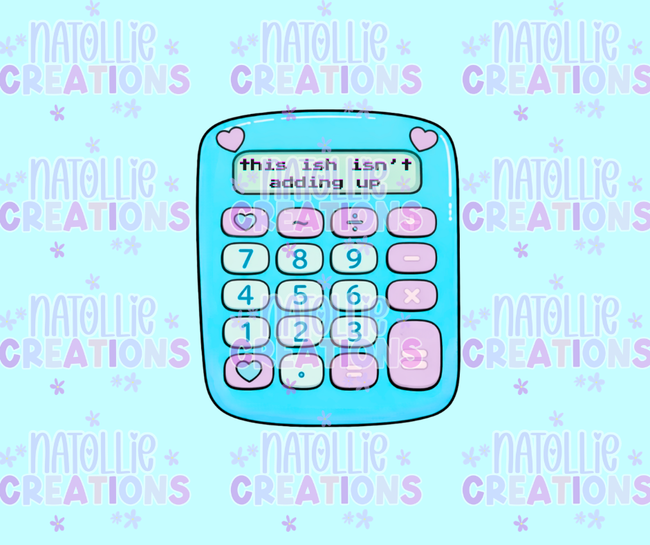This Ish Isn’t Adding Up Die Cut Sticker