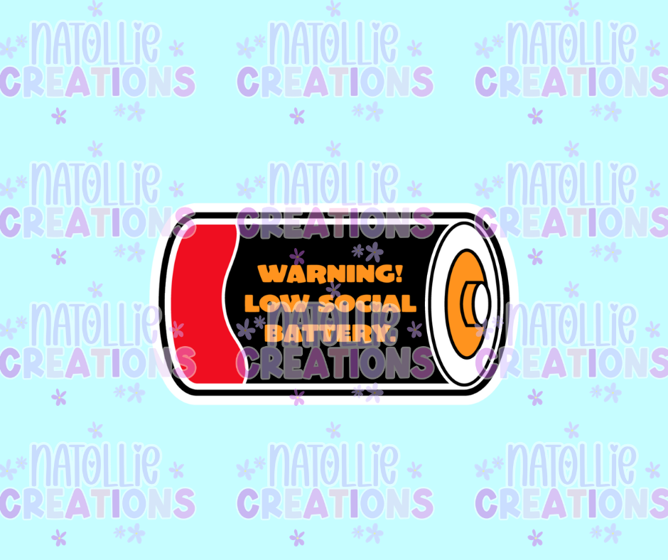 Low Social Battery Die Cut Sticker