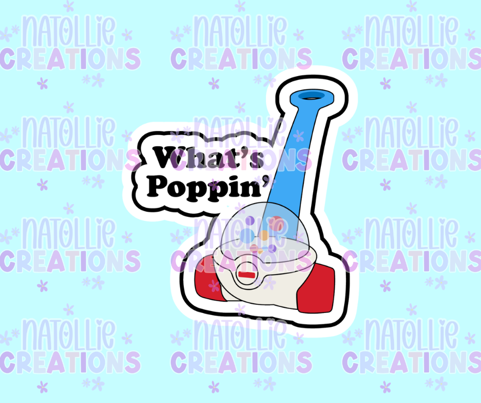What's Poppin' Die Cut Sticker