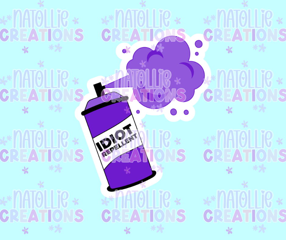 Idiot Repellent Die Cut Sticker
