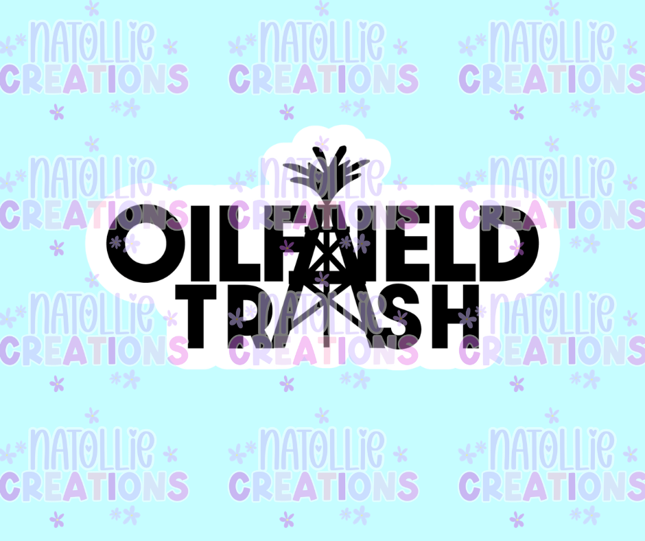 Oilfield Trash Die Cut Sticker