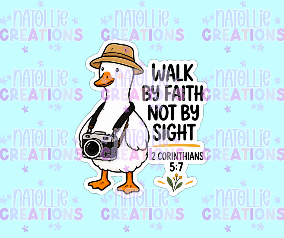 Walk By Faith Not Sight Goose Die Cut Sticker