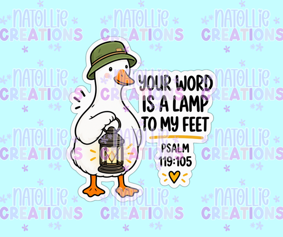 Your Word Is A Lamp To My Feet Goose Die Cut Sticker