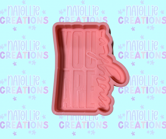 You Are Enough Freshie Silicone Mold