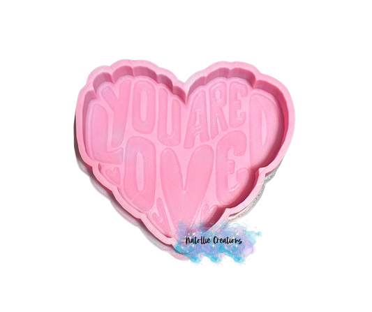 You Are Loved Freshie Silicone Mold