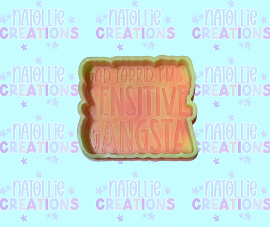 Sensitive Gangsta Freshie Silicone Mold