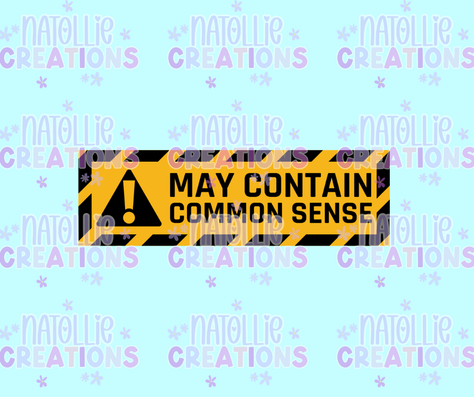 May Contain Common Sense Die Cut Sticker