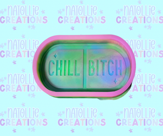 Chill Bitch Freshie Silicone Mold