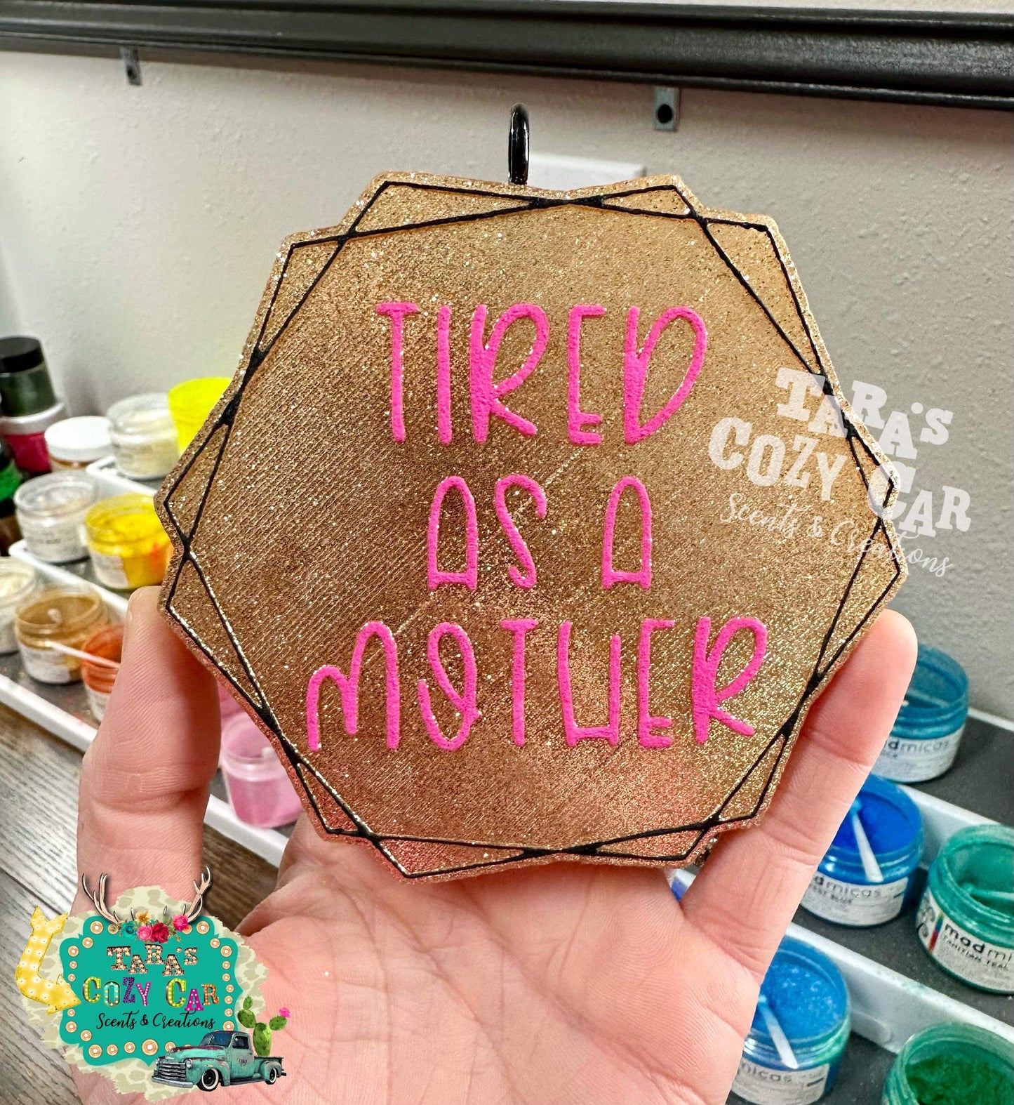 Tired As A Mother Freshie Silicone Mold