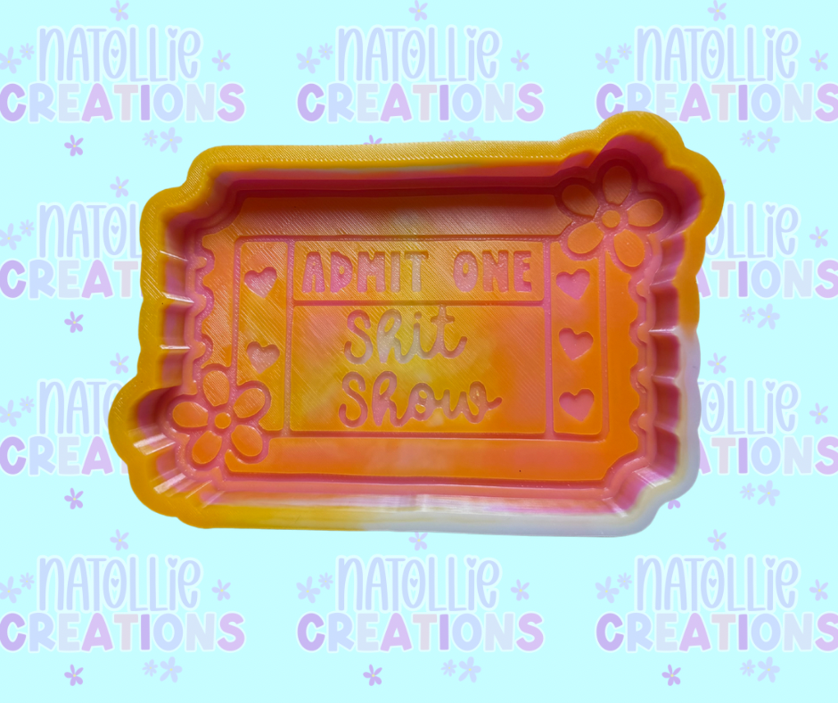 Shit Show Ticket Freshie Silicone Mold