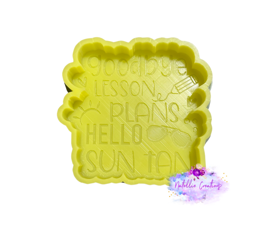 Goodbye Lesson Plans Hello Sun Tan Freshie Silicone Mold