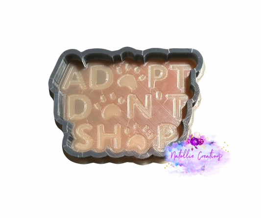 Adopt Don’t Shop Freshie Silicone Mold