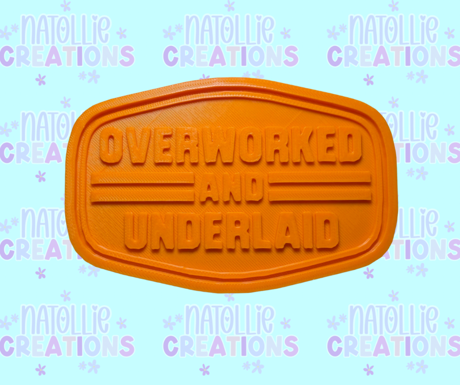 Overworked & Underlaid Patch Insert Freshie Silicone Mold