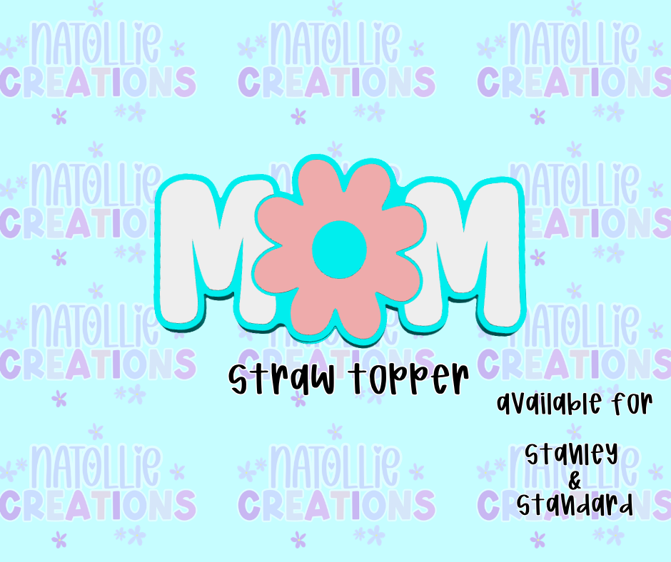 Mom Straw Topper