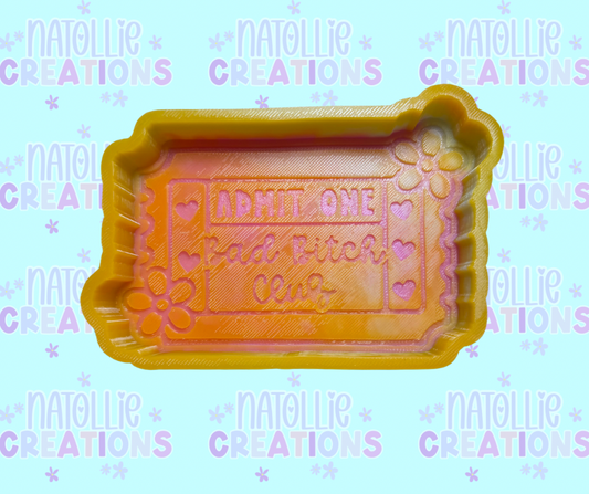 Bad Bitch Club Ticket Freshie Silicone Mold