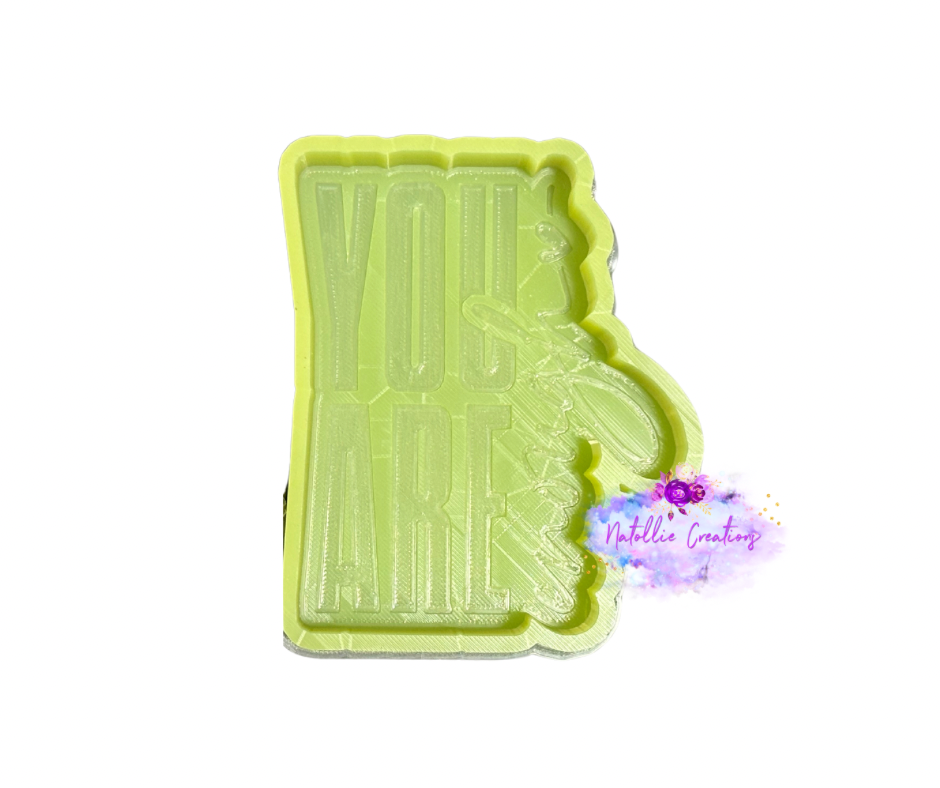 You Are Enough Freshie Silicone Mold