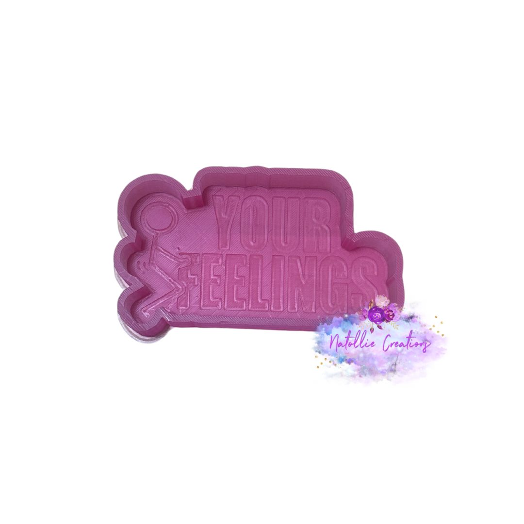F Your Feelings Freshie Silicone Mold