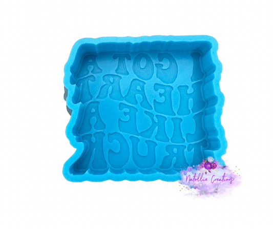 I Got A Heart Like A Truck Freshie Silicone Mold