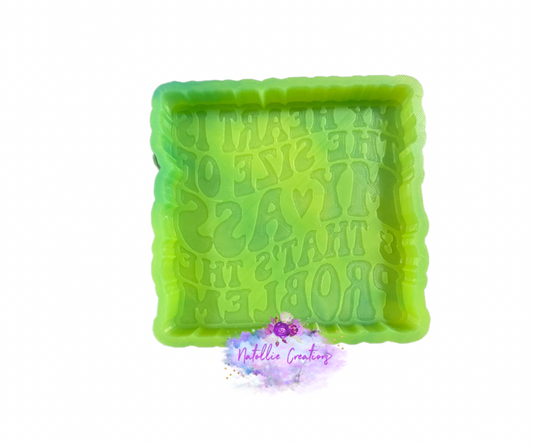 My Heart Is The Size Of My Ass Freshie Silicone Mold